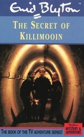The Secret of Killimooin: Film-script Novelisation (The Secrets Series)