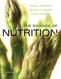 Science of Nutrition, The (2nd Edition)