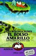 Bolso Amarillo/Yellow Bag (Spanish Edition)