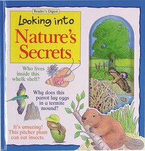 Looking into Nature's Secrets (Looking Into...)