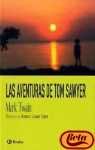 Las aventuras de Tom Sawyer / The Aventures of Tom Sawyer (Clasicos Juveniles / Juvenile Classics) (Spanish Edition)