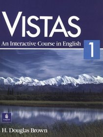 Vistas 1: An Interactive Course in English