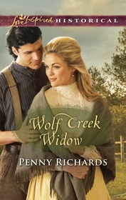 Wolf Creek Widow (Wolf Creek, Bk 4) (Love Inspired Historical, No 295)