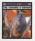 The Tohono O'Odham (First Book)