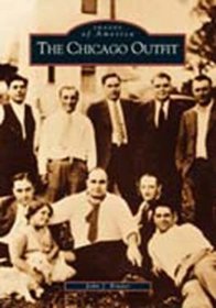 The Chicago Outfit (Images of America)
