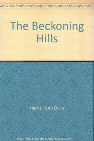 The Beckoning Hills