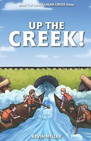 Up the Creek!