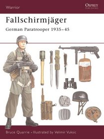 Fallschirmjager: German Paratrooper 1935-45 (Warrior, 38)