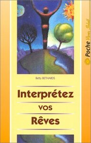 Interprtez vos rves