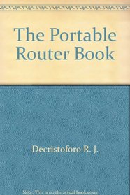 The portable router book