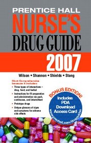 Prentice Hall Nurse's Drug Guide 2007 (Prentice Hall Nurse's Drug Guide (Retail Edition))