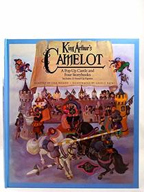 King Arthur's Camelot: A Pop-up Castle and Four Storybooks
