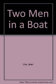Two Men in a Boat