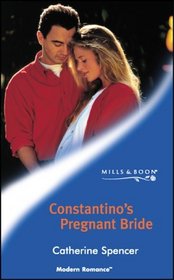 Constantino's Pregnant Bride (Modern Romance)