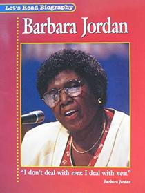 Let's Read Biography Barbara Jordan