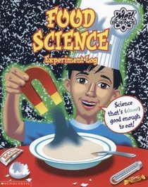 Food Science Experiment Log (Mad Science)