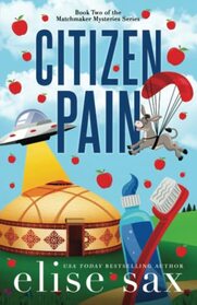 Citizen Pain (Matchmaker Mysteries)