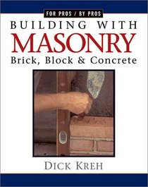 Building with Masonry: Brick, Block, and Concrete
