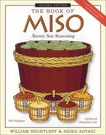 The Book of Miso: Savory, High-Protein Seasoning