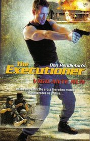 Vigilante Run (Executioner, No 346)