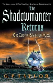 The Curse of Salamander Street (Shadowmancer, Bk 2)
