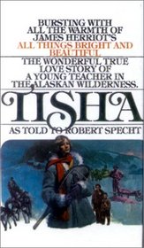 Tisha: The Story of a Young Teacher in the Alaska Wilderness