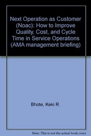 Next Operation as Customer (Ama Management Briefing)