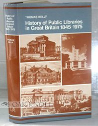 A history of public libraries in Great Britain, 1845-1965