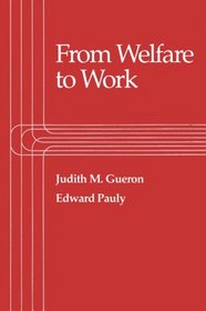 From Welfare to Work