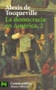 La Democracia En America / Democracy in America (Ciencia Politica / Political Science)