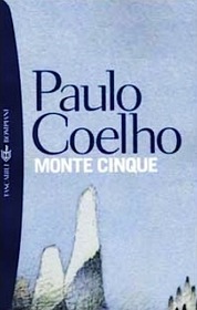 Monte Cinque (I Grandi Tascabili) (Italian Edition)