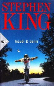 Incubi e Deliri (Nightmares & Dreamscapes) (Italian Edition)