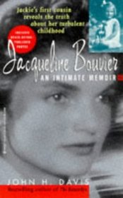 Jacqueline Bouvier: An Intimate Memoir