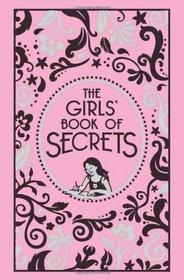 The Girls' Book of Secrets (Best at Everything)