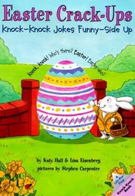 Easter Crack-Ups: Knock-Knock Jokes Funny-Side Up (Lift-the-Flap Knock-Knock Book)
