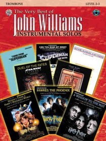 The Very Best of John Williams Instrumental Solos, Trombone Edition (Book & CD)