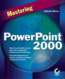 Mastering PowerPoint 2000
