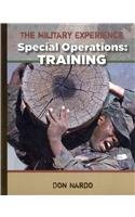 Special Operations: Training (The Military Experience)