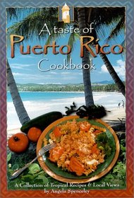 A Taste of Puerto Rico Cookbook