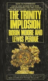 The Trinity Implosion