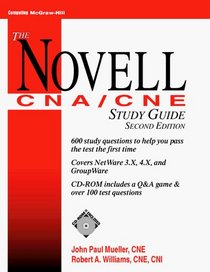 The Novell CNA/CNE Study Guide, 2/e