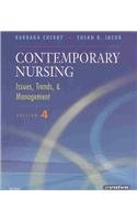 Issues and Trends Online for Contemporary Nursing (User Guide, Access Code and Textbook Package): Issues, Trends and Management
