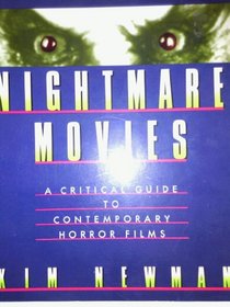 Nightmare Movies: A Critical Guide to Contemporary Horror Films