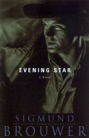 Evening Star (Sam Keaton:Legends of Laramie, 1)