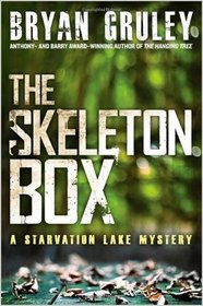 The Skeleton Box (Starvation Lake, Bk 3)