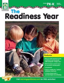 The Readiness Year, Grades PK - K