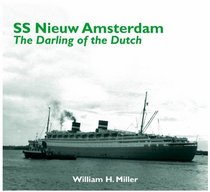 SS NIEUW AMSTERDAM: The Darling of the Dutch