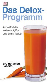 Das Detox-Programm