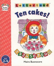 Ten Cakes! (Letterland Reading at Home)