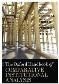 The Oxford Handbook of Comparative Institutional Analysis (Oxford Handbooks)